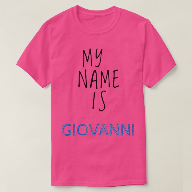 Camiseta Mi Nombre Es Giovanni (Diseño del anverso)