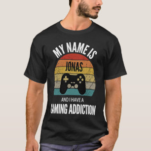 Camiseta Mi Nombre Es Jonas Y Tengo Una Adición A Los Juego