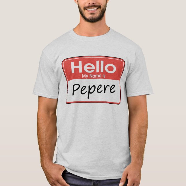 Camiseta Mi nombre es Pepere (Anverso)
