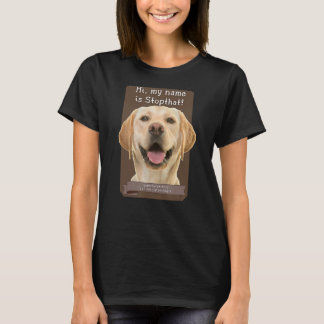 Camiseta Mi nombre es Stopthat Funny Hyper Yellow Lab Labra