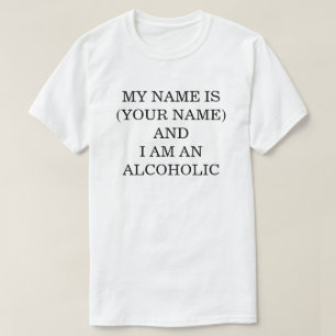 Camiseta Mi nombre es... Y soy alcohólico