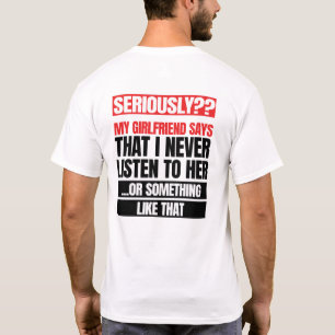 Camiseta Mi Novia Dice Que Los Hombres Son Blancos