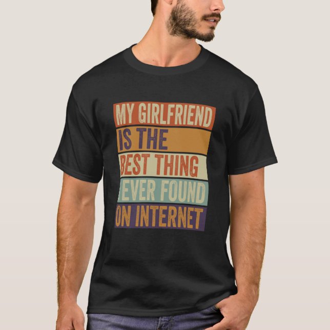 Camiseta Mi Novia Es Lo Mejor Que He Encontrado. (Anverso)