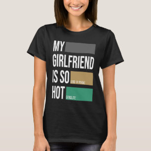Camiseta Mi novia es tan sexy compañero de clase