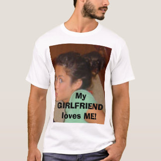 Camiseta ¡Mi NOVIA me ama!