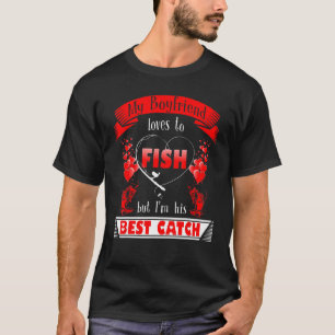 Camiseta Mi novio ama pescar pero soy su mejor captura