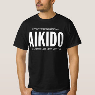 Camiseta Mi Novio Conoce Aikido, Mejor No Mess