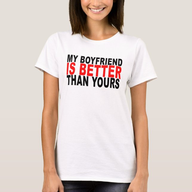 Camiseta mi novio es mejor que el suyo camiseta. .png (Anverso)