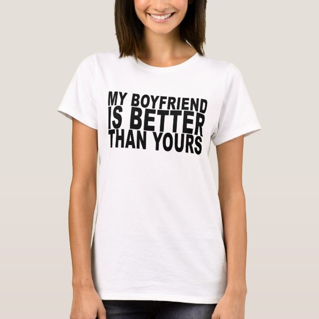 Camiseta mi novio es mejor que el suyo camiseta. .png (Anverso)