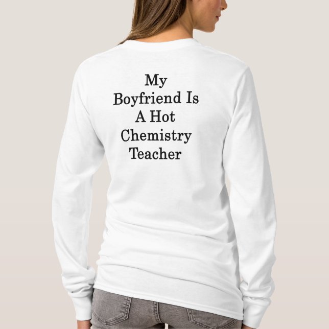 Camiseta Mi novio es profesor caliente de la química (Reverso)