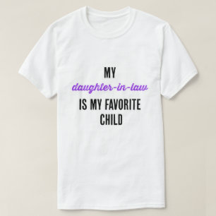 Camiseta Mi nuera es mi hija favorita