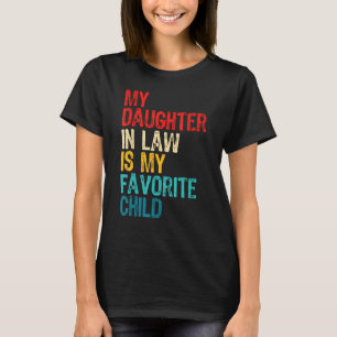 Camiseta Mi Nuera Es Mi Hija Favorita Suegra