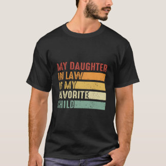 Camiseta Mi nuera es mi hijo favorito Familia Humor
