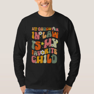 Camiseta Mi nuera es mi hijo favorito Groovy 