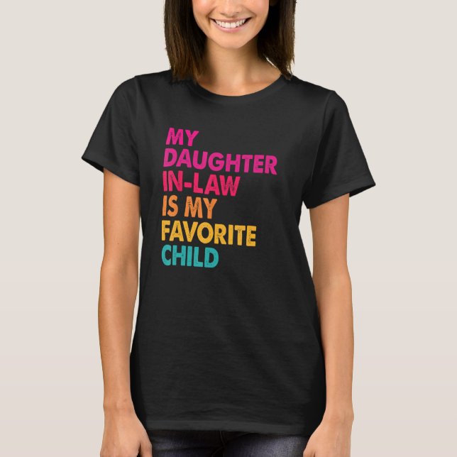 Camiseta mi nuera es mi hijo favorito, padres. (Anverso)
