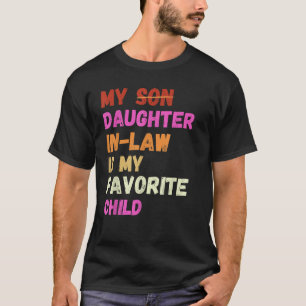Camiseta Mi Nuera Es Mi Hijo Favorito Retro