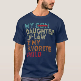 Camiseta Mi nuera es mi hijo favorito Retro Repl