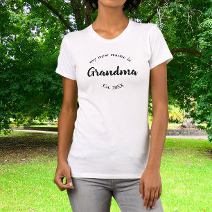 Camiseta Mi nuevo nombre es la abuela Nueva abuela Este