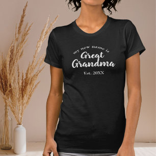 Camiseta Mi nuevo nombre es la gran abuela en negro