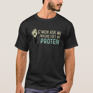 Camiseta Mi nutricionista de proteínas