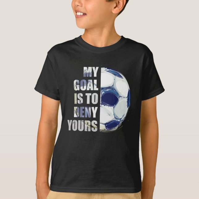 Camiseta Mi Objetivo Es Negarle A Tu Futbolista (Anverso)