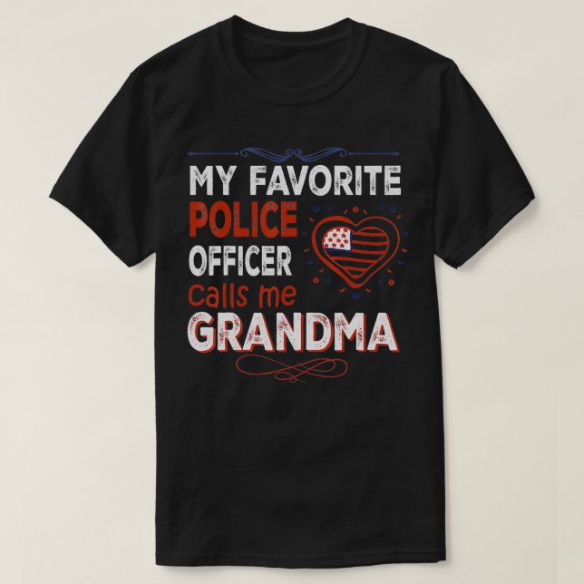 Camiseta Mi oficial de policía favorito me llama familia de (Diseño del anverso)