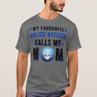 Camiseta Mi oficial de policía favorito me llama mamá 1