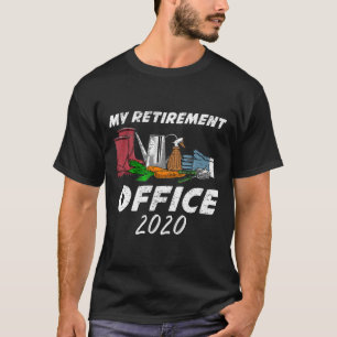 Camiseta Mi Oficina de Jubilación 2020 Gardening Farming Re
