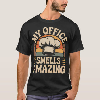 Camiseta Mi oficina huele increíble Chef