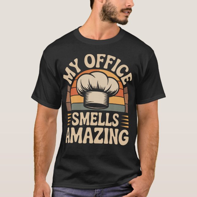 Camiseta Mi oficina huele increíble Chef (Anverso)