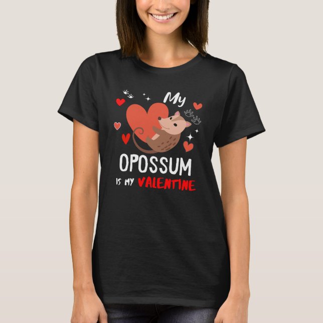 Camiseta Mi Opossum es mi San Valentín (Anverso)