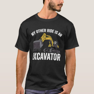 Camiseta Mi Otra Carrera Es Una Excavadora