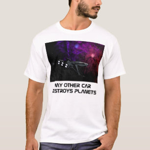 Camiseta Mi otro coche destruye los planetas