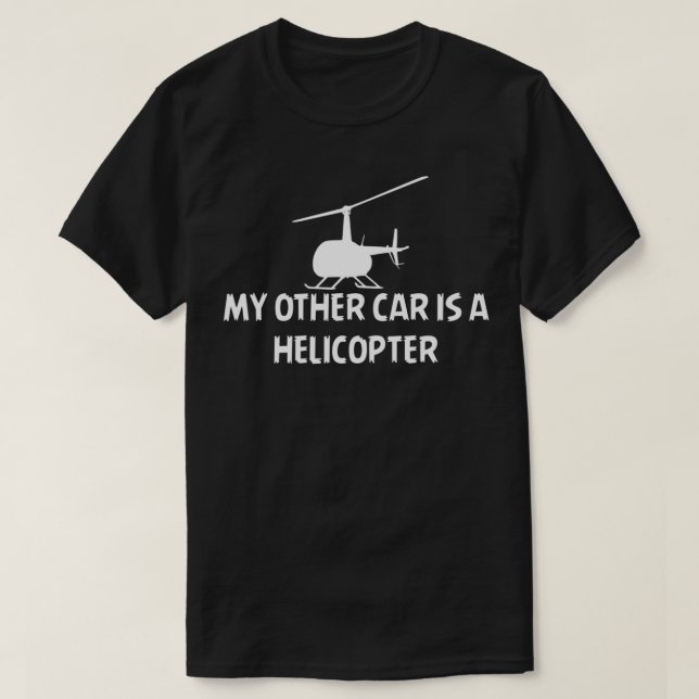 Camiseta Mi otro coche es un helicóptero (Diseño del anverso)