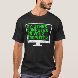 Camiseta Mi Otro Equipo Es Su Ciberseguridad Informática