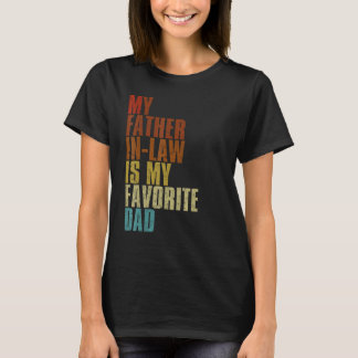 Camiseta Mi padre en la ley es mi padre de familia favorito