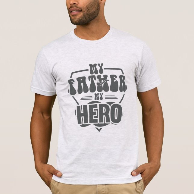 Camiseta Mi padre es mi héroe (Anverso)