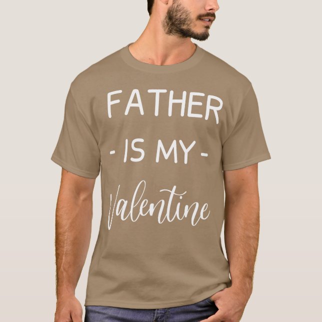 Camiseta Mi padre es mi padre de San Valentín. (Anverso)