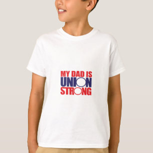 Camiseta Mi padre es un Clásico Fuerte de la Unión