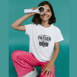 Camiseta Mi padre mi héroe| Especial del Día del Padre con 