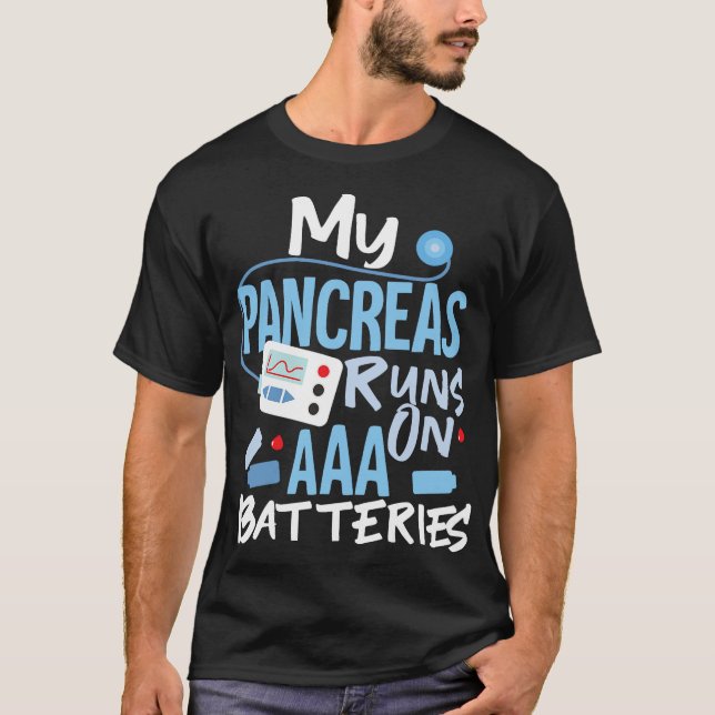 Camiseta Mi Páncreas Funciona Sobre Las Baterías AAA Diabet (Anverso)