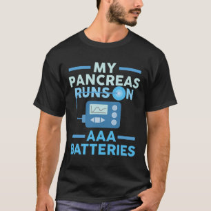 Camiseta Mi Páncreas Funciona Sobre Las Baterías De Aaa Dia