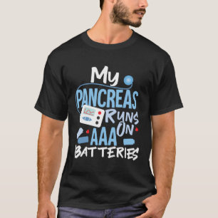 Camiseta Mi Páncreas Funciona Sobre Las Baterías De Aaa Dia