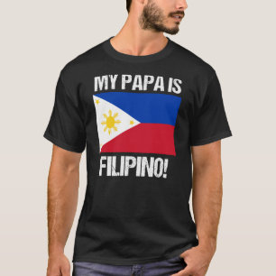 Camiseta Mi Papá Es Bandera Del País Filipino Las Filipinas