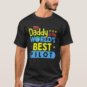 Camiseta Mi papá es la mejor aviación piloto del mundo