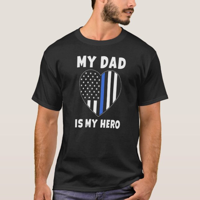 Camiseta Mi Papá Es Mi Héroe Oficial De Policía Dad Blue Li (Anverso)