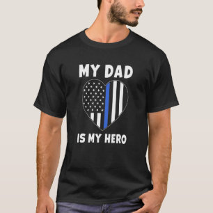 Camiseta Mi Papá Es Mi Héroe Oficial De Policía Dad Blue Li