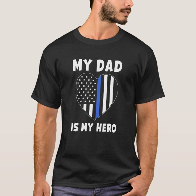 Camiseta Mi Papá Es Mi Héroe Oficial De Policía Dad Blue Li (Anverso)