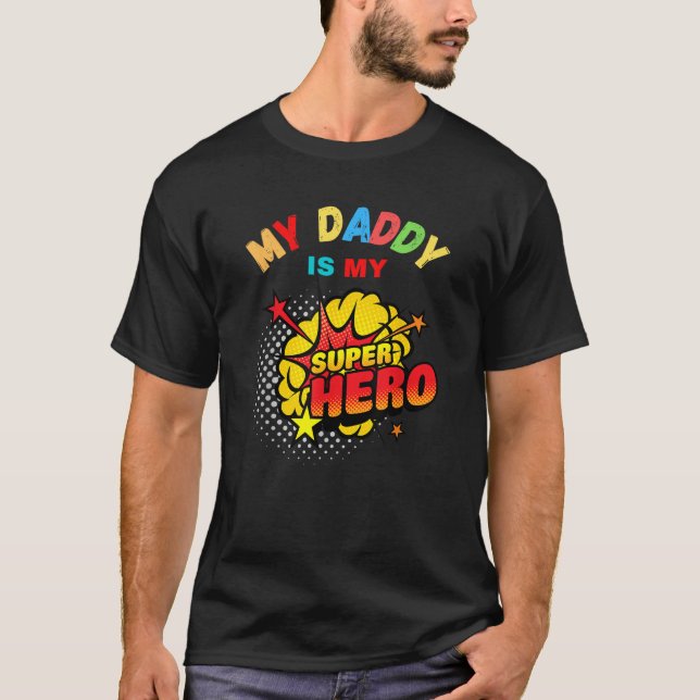 Camiseta Mi Papá es mi Superhéroe (Anverso)