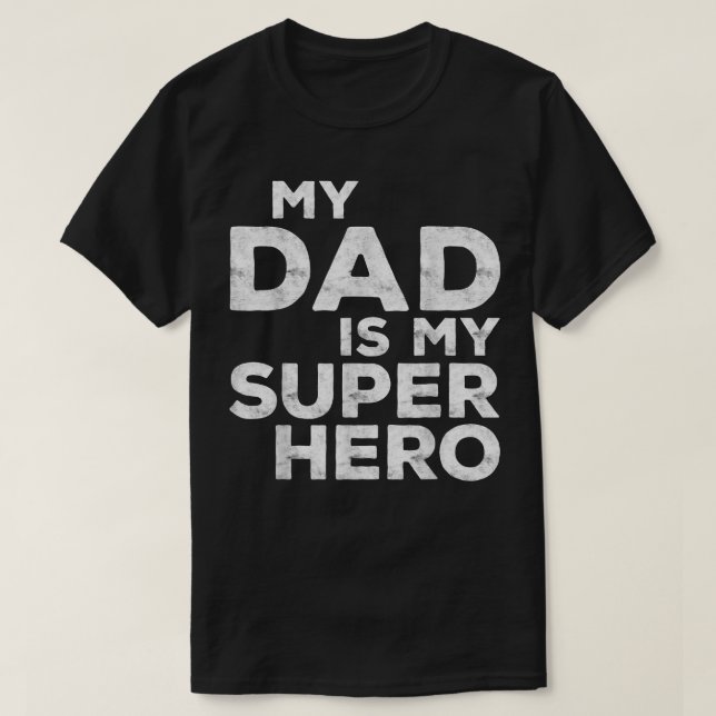 Camiseta Mi papá es mi superhéroe  (Diseño del anverso)